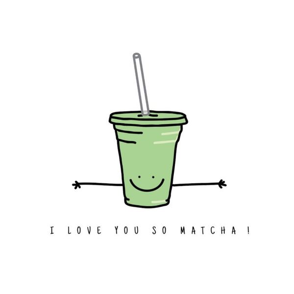Illustration: I love you so matcha